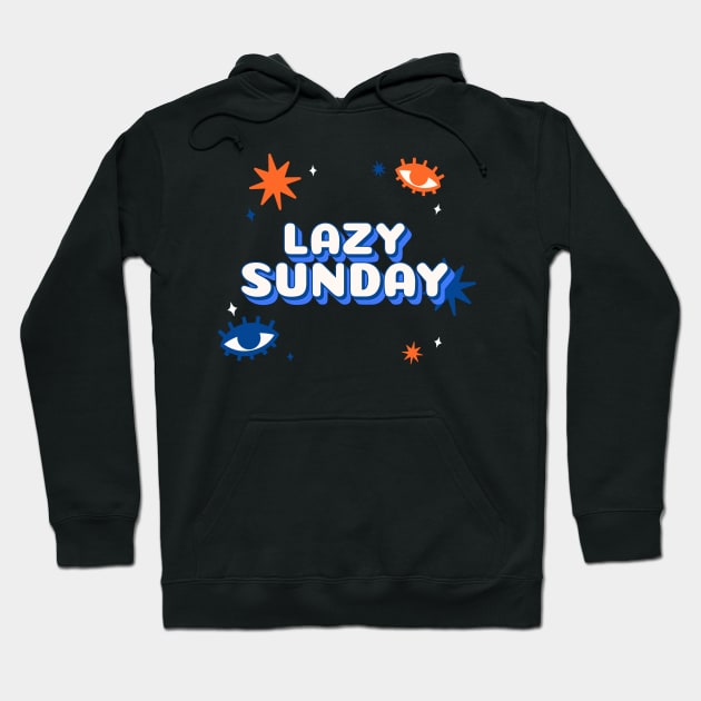 Lazy Sunday Shirt Hoodie by PreemTees